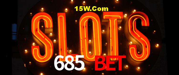Slot Games 685 Bet